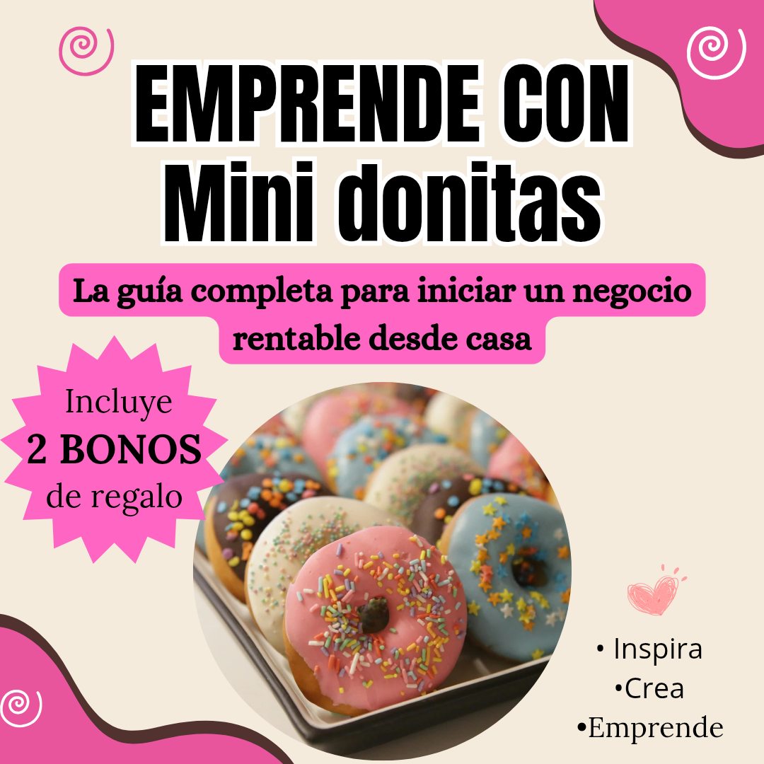 Emprende con Mini Donitas + 3 Bonos y Gana +800.000 al mes